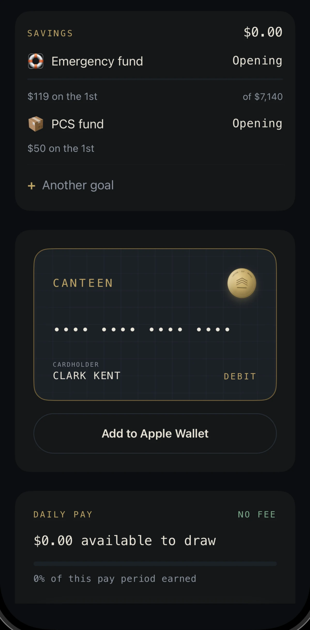Two savings goals opening in the app, an emergency fund and a PCS fund, above a Canteen debit card issued to Clark Kent.