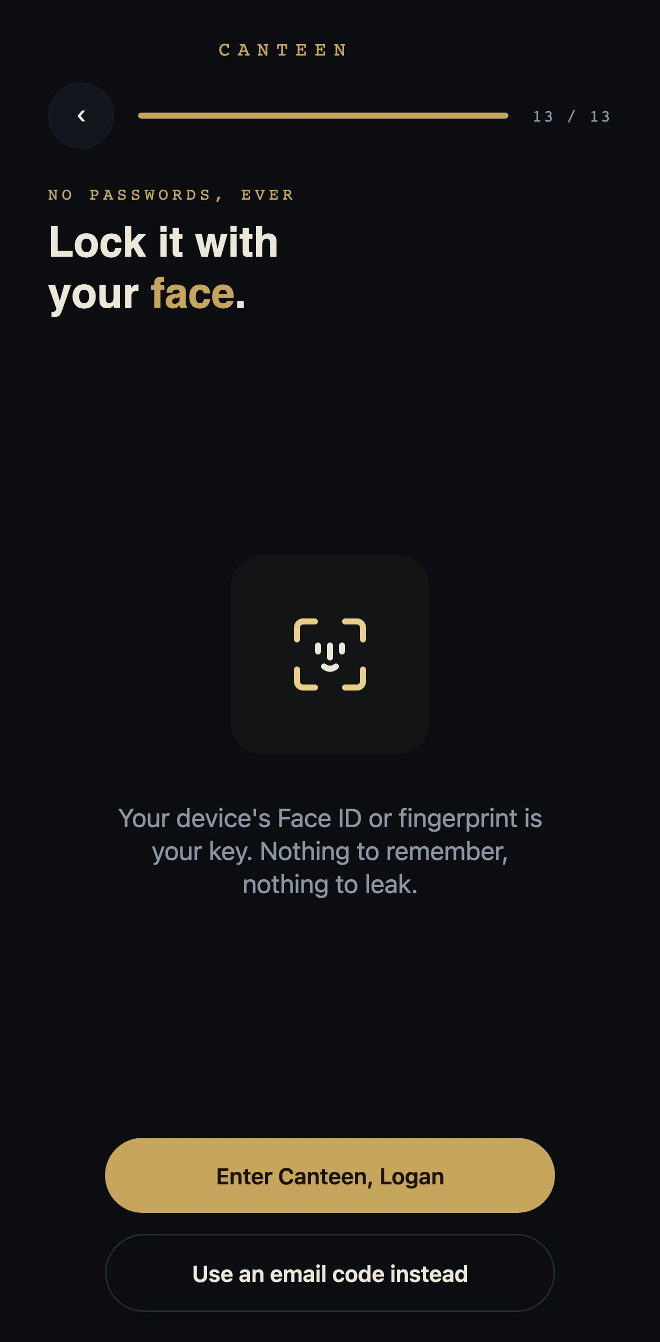 Lock it with your face: a Face ID mark, under a note that your device's face or fingerprint is the key and there is nothing to remember and nothing to leak.