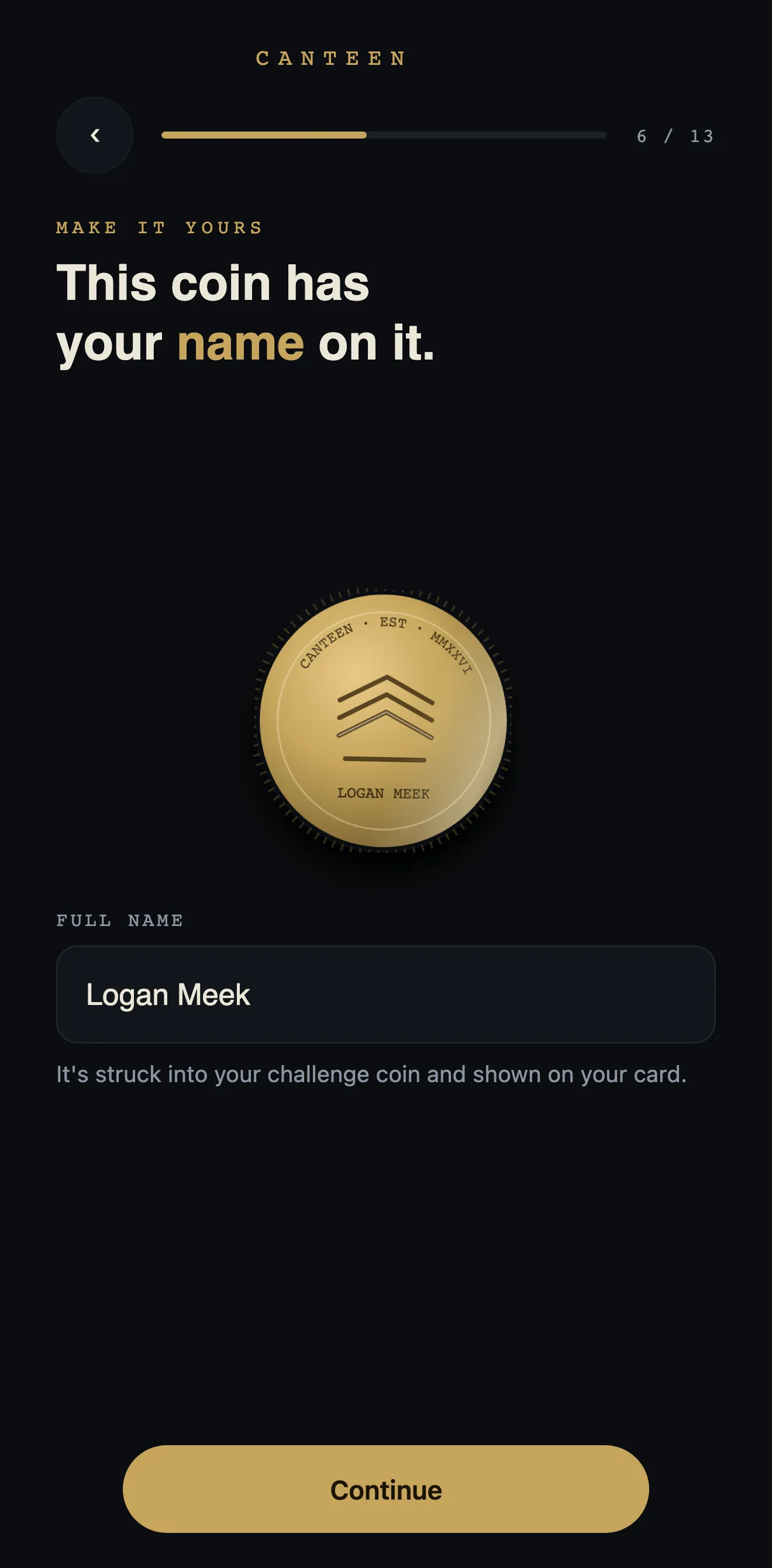 This coin has your name on it: a challenge coin struck LOGAN MEEK, above a full name field.